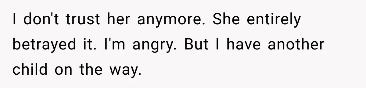 “Baby-Trapped” or Betrayed? When Reproductive Coercion Strikes a Marriage I don't trust her anymore. She entirely betrayed it. I'm angry. But I have another child on the way.