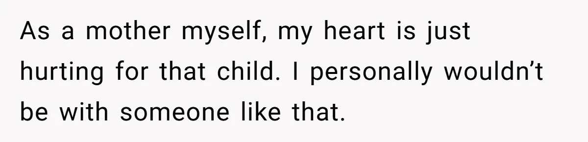 “Baby-Trapped” or Betrayed? When Reproductive Coercion Strikes a Marriage As a mother myself, my heart is just hurting for that child. I personally wouldn’t be with someone like that.