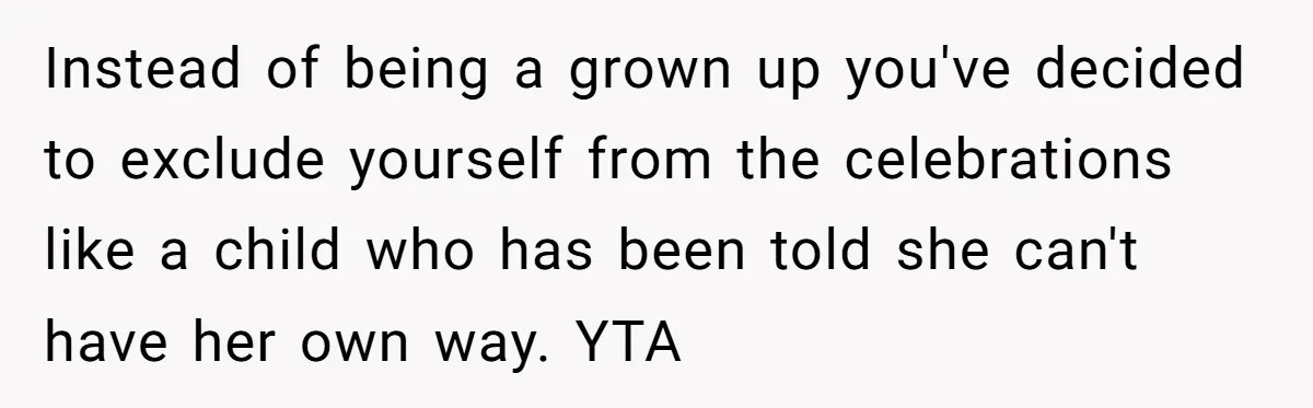 Hosting Christmas for the First Time, She Says No Meat Allowed - Even if In-Laws Cook It Instead of being a grown up you've decided to exclude yourself from the celebrations like a child who has been told she can't have her own way. YTA