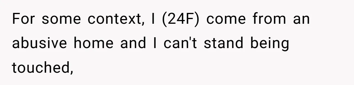 Pregnant Woman Calls Out MIL For Ignoring Boundaries, Everyone At Baby Shower Watches For some context, I (24F) come from an abusive home and I can't stand being touched,