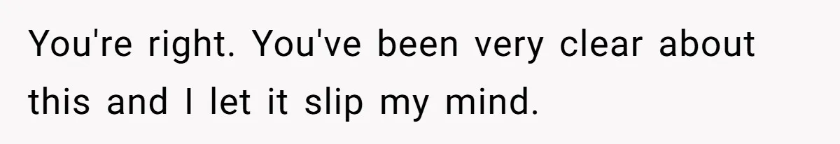 Pregnant Woman Calls Out MIL For Ignoring Boundaries, Everyone At Baby Shower Watches You're right. You've been very clear about this and I let it slip my mind.