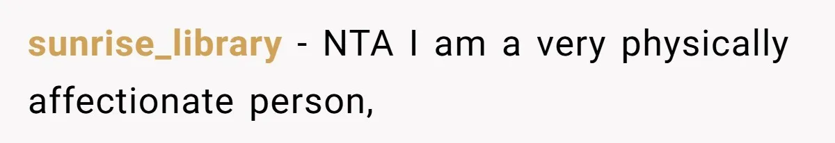 Pregnant Woman Calls Out MIL For Ignoring Boundaries, Everyone At Baby Shower Watches sunrise_library − NTA I am a very physically affectionate person,