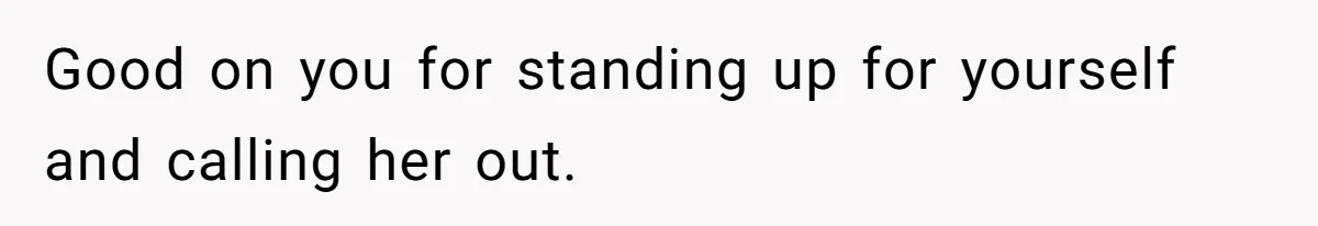 Pregnant Woman Calls Out MIL For Ignoring Boundaries, Everyone At Baby Shower Watches Good on you for standing up for yourself and calling her out.