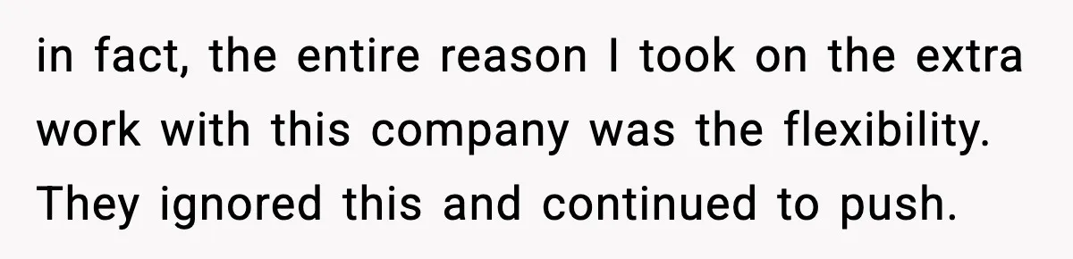 Company Terminates 1099 Worker Without Warning, Gets Reported To The IRS in fact, the entire reason I took on the extra work with this company was the flexibility. They ignored this and continued to push.