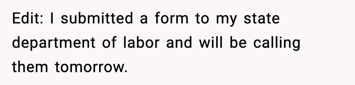 Company Terminates 1099 Worker Without Warning, Gets Reported To The IRS Edit: I submitted a form to my state department of labor and will be calling them tomorrow.