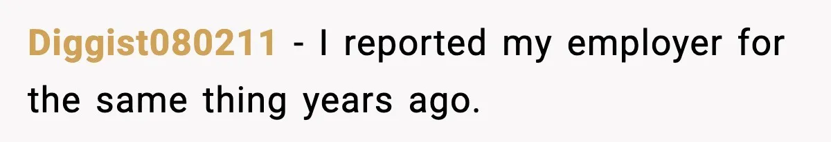 Company Terminates 1099 Worker Without Warning, Gets Reported To The IRS Diggist080211 − I reported my employer for the same thing years ago.