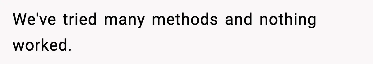Woman Walks Out After Husband Says She Should Pay For IVF Because Infertility Is “Her Fault” We've tried many methods and nothing worked.