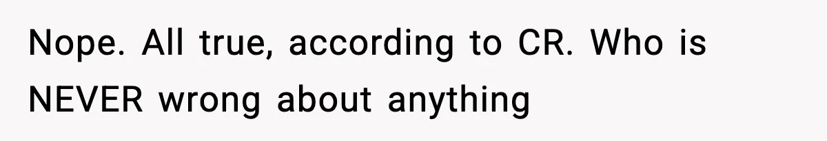 Woman Sleeps With Her Friend’s Hall Pass And Accidentally Wrecks A 15-Year Friendship Nope. All true, according to CR. Who is NEVER wrong about anything