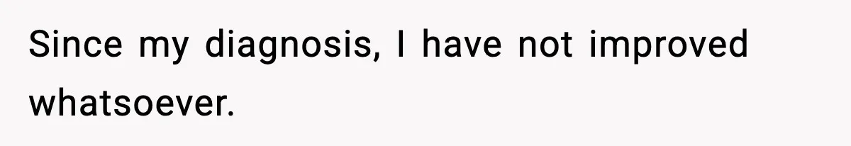 Man Reports His Wife For Sneaking Junk Food Into His Eating Disorder Treatment Program Since my diagnosis, I have not improved whatsoever.