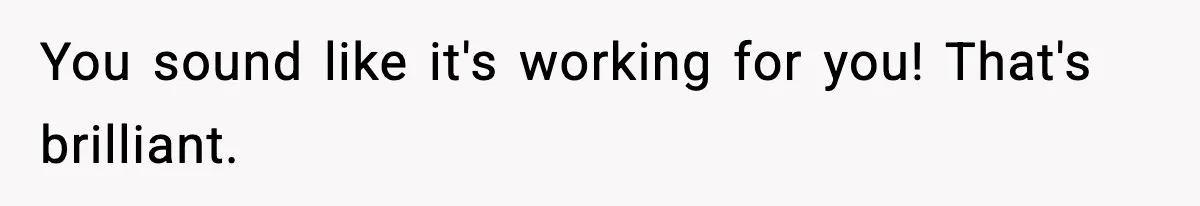 Man Reports His Wife For Sneaking Junk Food Into His Eating Disorder Treatment Program You sound like it's working for you! That's brilliant.