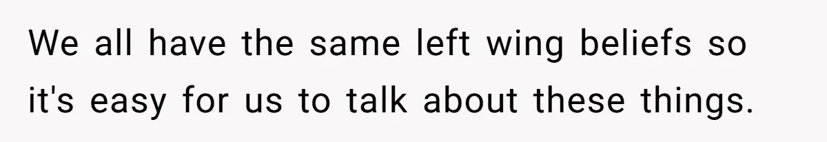 White Woman Gets Accused Of Cultural Appropriation For Her Natural Afro, Snaps Back We all have the same left wing beliefs so it's easy for us to talk about these things.