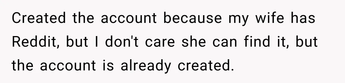 Man Explodes After Pregnant Wife Insults Their Generous Landlord And Loses Cheap Rent Created the account because my wife has Reddit, but I don't care she can find it, but the account is already created.