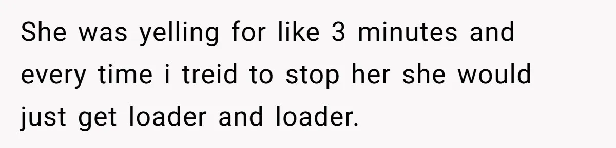 Man Explodes After Pregnant Wife Insults Their Generous Landlord And Loses Cheap Rent She was yelling for like 3 minutes and every time i treid to stop her she would just get loader and loader.