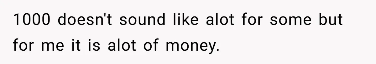 Man Explodes After Pregnant Wife Insults Their Generous Landlord And Loses Cheap Rent 1000 doesn't sound like alot for some but for me it is alot of money.