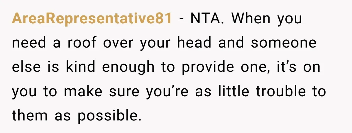 She Gave Her Sister One Rule to Stay - Protect the Cat. After Breaking It Three Times, She Kicked Them Out AreaRepresentative81 − NTA. When you need a roof over your head and someone else is kind enough to provide one, it’s on you to make sure you’re as little trouble...