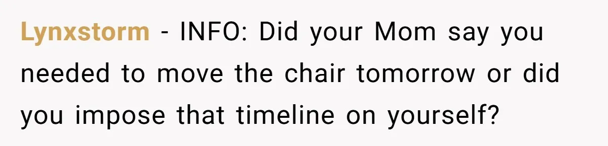 Husband Calls Wife 'Difficult' After She Refuses To Let Dogs Ruin Her Only Cherished Recliner Lynxstorm − INFO: Did your Mom say you needed to move the chair tomorrow or did you impose that timeline on yourself?