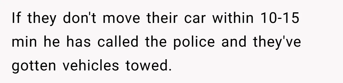 Parent Spots Luxury Car Blocking Handicapped Access Zone And Delivers Payback With Piece Of Paper If they don't move their car within 10-15 min he has called the police and they've gotten vehicles towed.