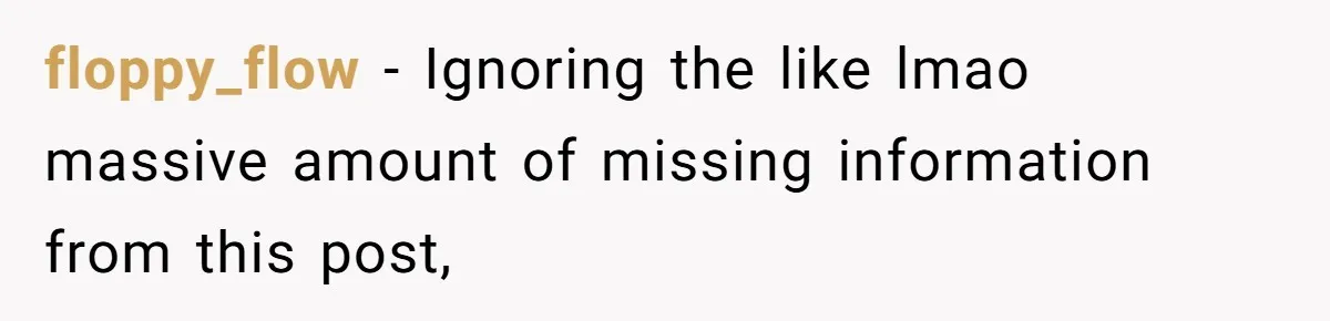 floppy_flow − Ignoring the like lmao massive amount of missing information from this post,