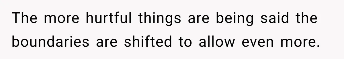 College Freshman Discovers Family's Secret Bet On Her Personal Life And Refuses Christmas Homecoming The more hurtful things are being said the boundaries are shifted to allow even more.