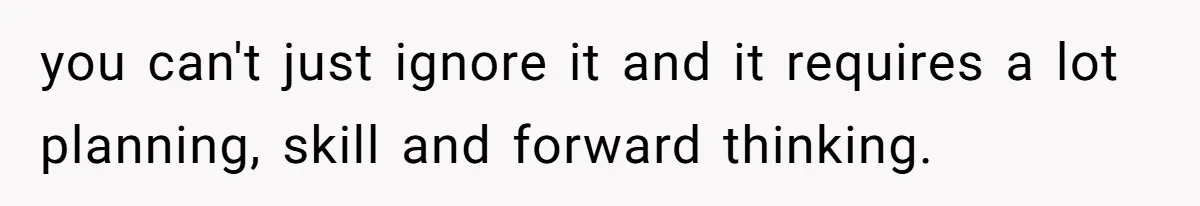 Unemployed Wife Hires Maid With Husband's Earnings While He Works Long Hours And Helps With Chores you can't just ignore it and it requires a lot planning, skill and forward thinking.
