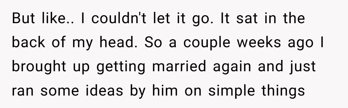 Eight Years Together, Four Years Engaged - So Why Is He Still Calling Marriage ‘a Trap’? But like.. I couldn't let it go. It sat in the back of my head. So a couple weeks ago I brought up getting married again and just ran some...
