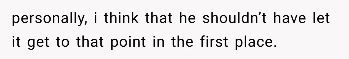She Woke Up to Her Friend Kissing Her Husband’s Neck. What Followed Ended the Marriage personally, i think that he shouldn’t have let it get to that point in the first place.