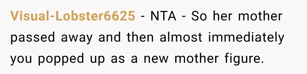 Wife Ends Marriage After Husband Lies About Stepdaughter's Therapy As Girl Turns Increasingly Hostile Visual-Lobster6625 − NTA - So her mother passed away and then almost immediately you popped up as a new mother figure.