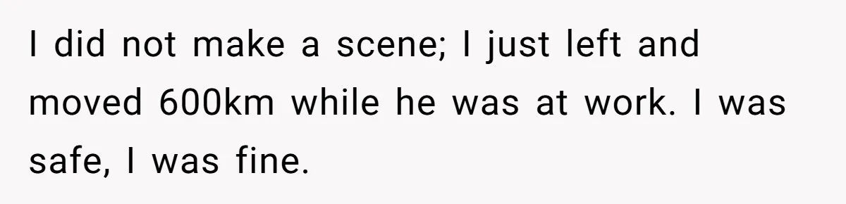 Ex Got Furious When She Deleted His PlayStation Account, But She Doesn’t Regret It One Bit I did not make a scene; I just left and moved 600km while he was at work. I was safe, I was fine.