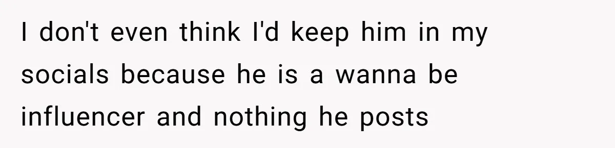 Roommate’s Fantasy About Staying Friends After Moving Out Gets Shattered In One Conversation I don't even think I'd keep him in my socials because he is a wanna be influencer and nothing he posts