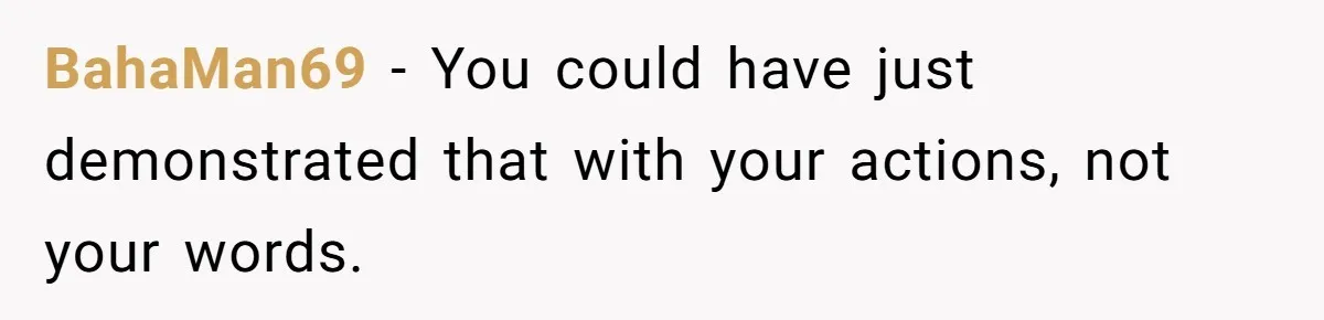 Roommate’s Fantasy About Staying Friends After Moving Out Gets Shattered In One Conversation BahaMan69 − You could have just demonstrated that with your actions, not your words.