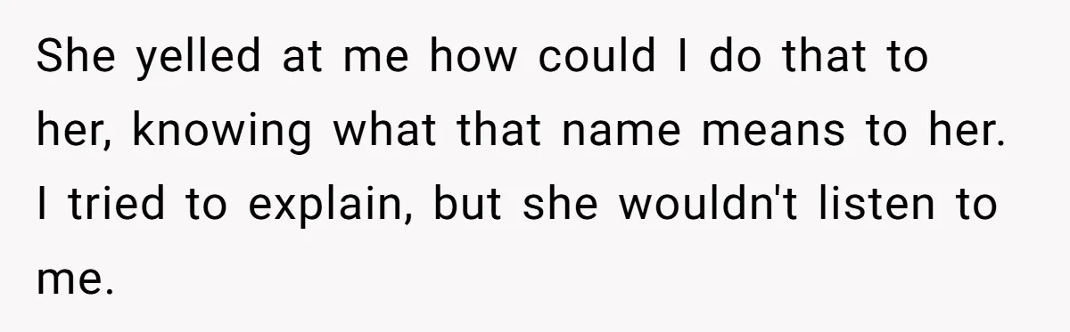 Pregnant Woman Wants To Pay Tribute To Her Late Cousin With The Name Ingrid, Friend Calls It A “Horrible” Decision She yelled at me how could I do that to her, knowing what that name means to her. I tried to explain, but she wouldn't listen to me.