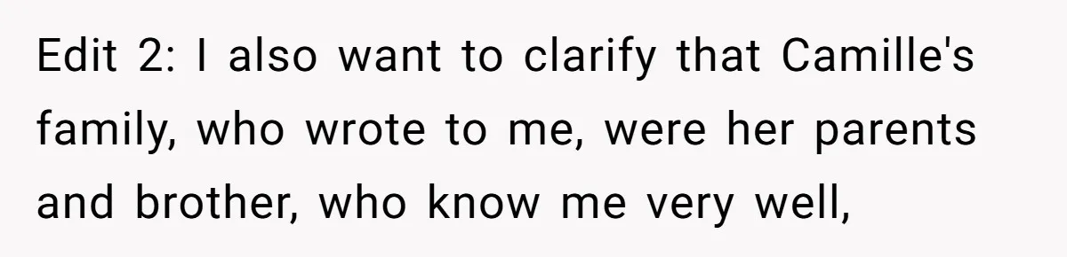 Pregnant Woman Wants To Pay Tribute To Her Late Cousin With The Name Ingrid, Friend Calls It A “Horrible” Decision Edit 2: I also want to clarify that Camille's family, who wrote to me, were her parents and brother, who know me very well,