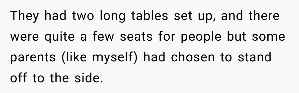 Grown Woman Tried to Shame an 8-Year-Old at a Birthday Party - Didn’t Expect the Kid to Win With Pure Kindness They had two long tables set up, and there were quite a few seats for people but some parents (like myself) had chosen to stand off to the side.