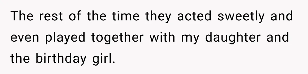 Grown Woman Tried to Shame an 8-Year-Old at a Birthday Party - Didn’t Expect the Kid to Win With Pure Kindness The rest of the time they acted sweetly and even played together with my daughter and the birthday girl.