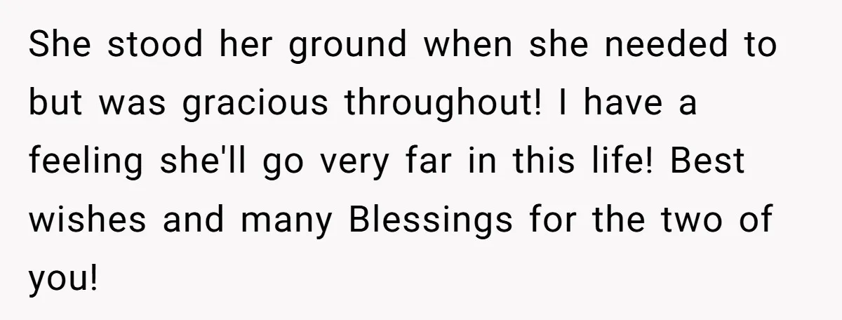 Grown Woman Tried to Shame an 8-Year-Old at a Birthday Party - Didn’t Expect the Kid to Win With Pure Kindness She stood her ground when she needed to but was gracious throughout! I have a feeling she'll go very far in this life! Best wishes and many Blessings for the...
