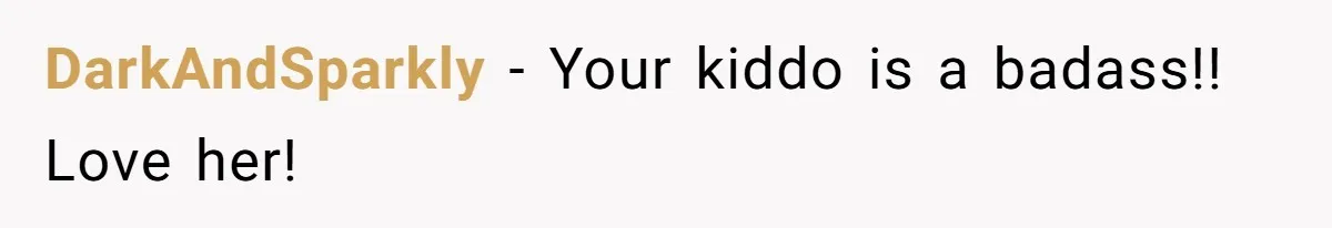 Grown Woman Tried to Shame an 8-Year-Old at a Birthday Party - Didn’t Expect the Kid to Win With Pure Kindness DarkAndSparkly − Your kiddo is a badass!! Love her!