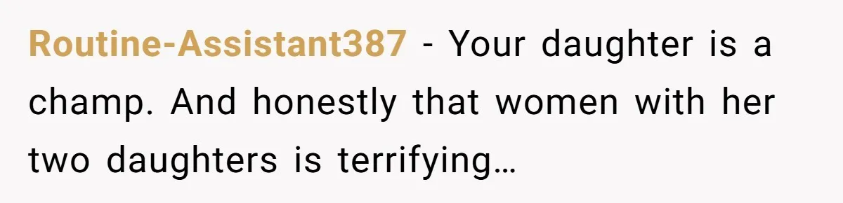 Grown Woman Tried to Shame an 8-Year-Old at a Birthday Party - Didn’t Expect the Kid to Win With Pure Kindness Routine-Assistant387 − Your daughter is a champ. And honestly that women with her two daughters is terrifying…