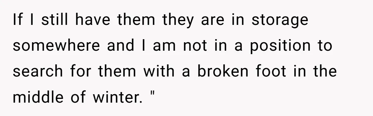 If I still have them they are in storage somewhere and I am not in a position to search for them with a broken foot in the middle of winter....