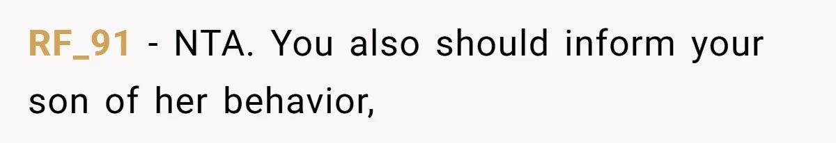 RF_91 − NTA. You also should inform your son of her behavior,