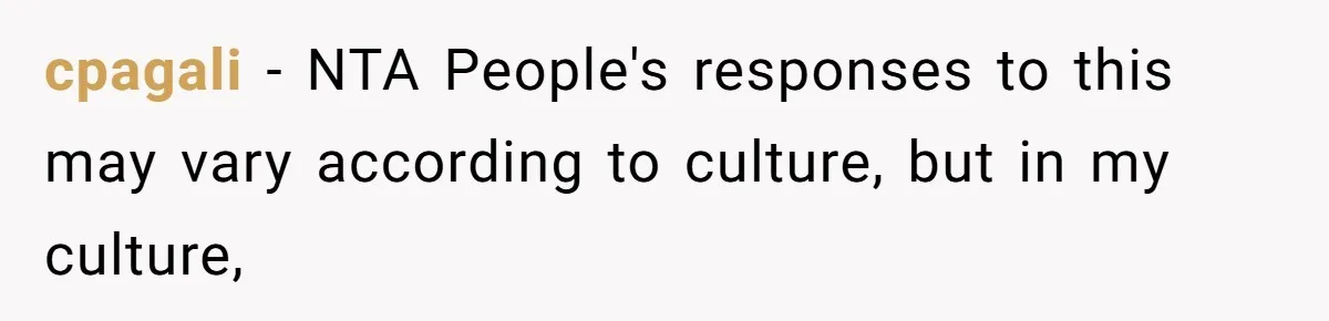 cpagali − NTA People's responses to this may vary according to culture, but in my culture,