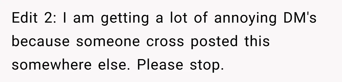 Edit 2: I am getting a lot of annoying DM's because someone cross posted this somewhere else. Please stop.