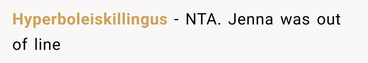 Hyperboleiskillingus − NTA. Jenna was out of line