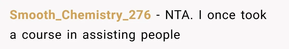 Smooth_Chemistry_276 − NTA. I once took a course in assisting people