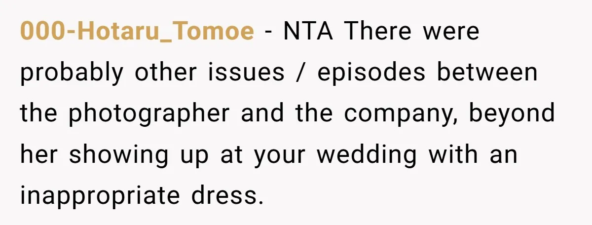 000-Hotaru_Tomoe − NTA There were probably other issues / episodes between the photographer and the company, beyond her showing up at your wedding with an inappropriate dress.