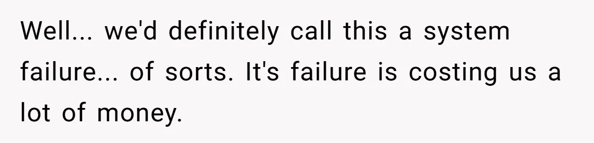 Corporate Event Company Overbooks Thousands in Equipment After Software Glitch - Software Firm Forced to Foot the Bill Well... we'd definitely call this a system failure... of sorts. It's failure is costing us a lot of money.