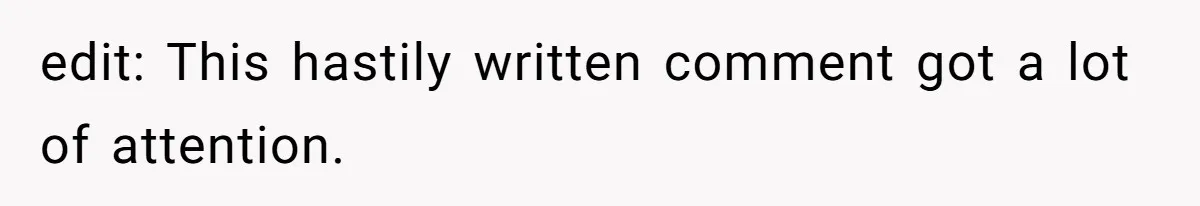 edit: This hastily written comment got a lot of attention.