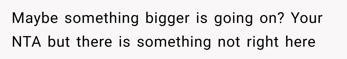 Man Gets Upset After Wife Keeps Referring To Him By First Name In Front Of Their Kids Maybe something bigger is going on? Your NTA but there is something not right here