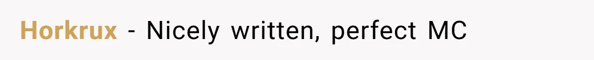 Horkrux − Nicely written, perfect MC