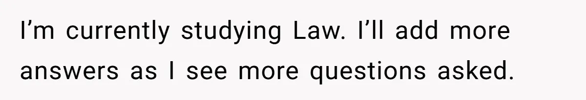 I’m currently studying Law. I’ll add more answers as I see more questions asked.