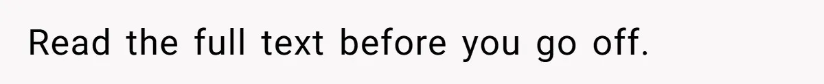 Read the full text before you go off.